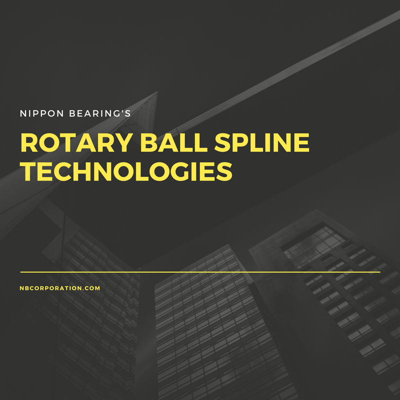 Rotary Ball Spline Technologies